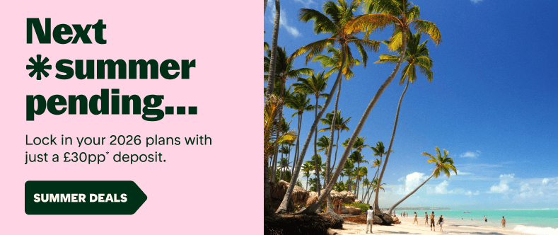 Next summer £30pp deposits